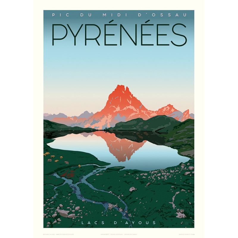 PYRENEES , Le PIC du MIDI D'OSSAU - les lacs d'Ayous