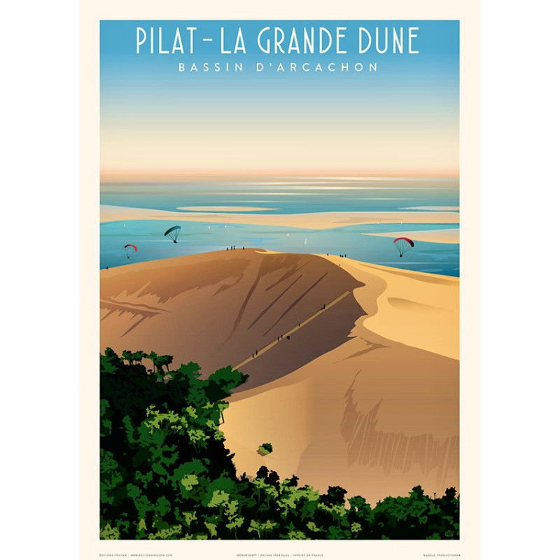 Affiche Pilat - La grande Dune , Le Banc d'Arguin , Bassin d'Arcachon
